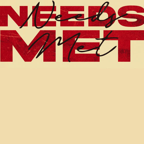 Needs Met