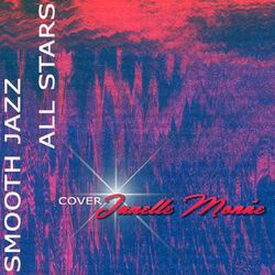 Cover of Smooth Jazz All Stars Cover Janelle Monae