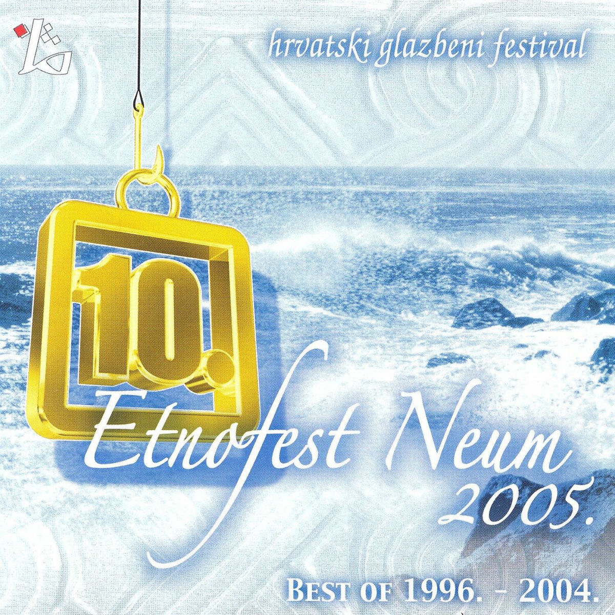 Album cover of Etnofest Neum 2005 Best Of 1996 - 2004