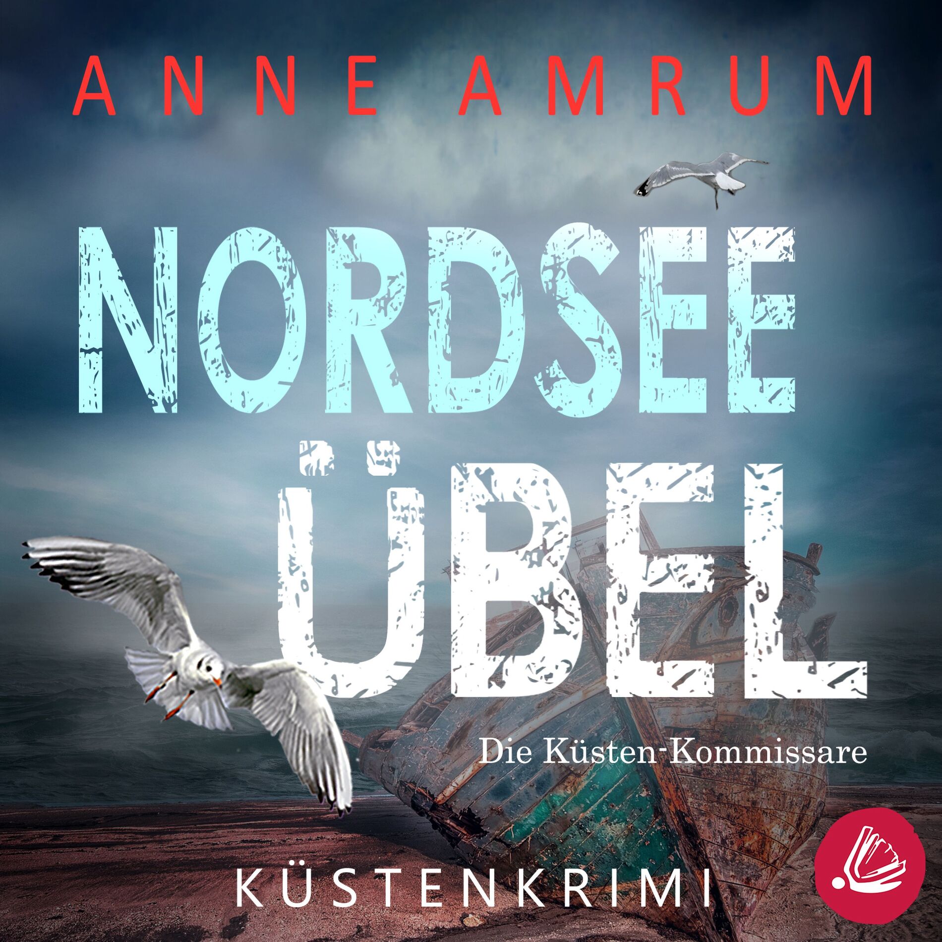 Album cover of Nordsee Übel - Die Küsten-Kommissare (Die Nordsee-Kommissare 12)