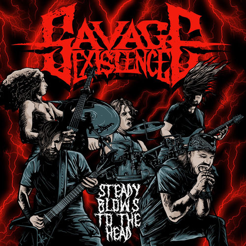 Steady Blows to the Head by Savage Existence - 185 BPM