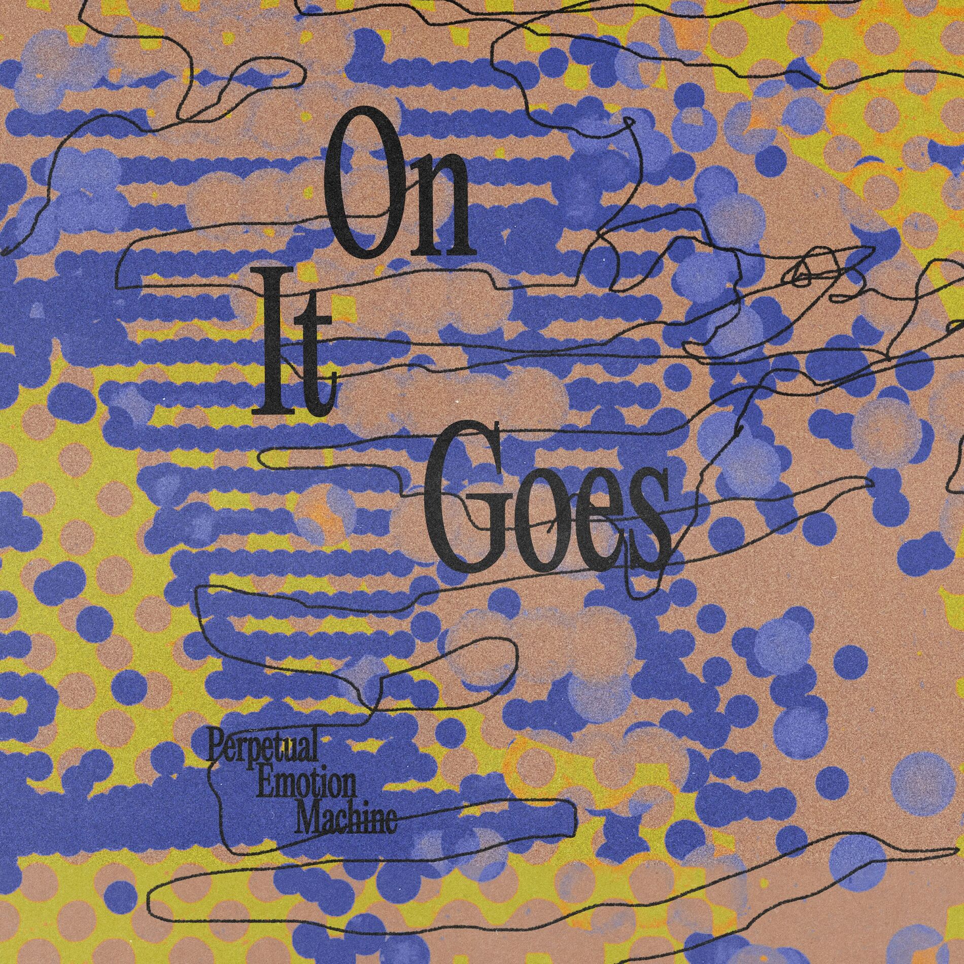 Album cover of On It Goes