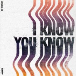 Cover of I Know You Know (Acoustic)