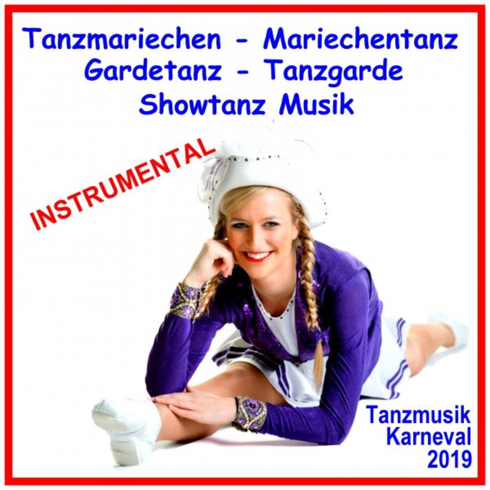 Picture of Tanzmariechen Mariechentanz Gardetanz Tanzgarde Showtanz Musik Instrumental (Tanzmusik Karneval 2019)