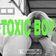 Toxic Boy (feat. MLV)