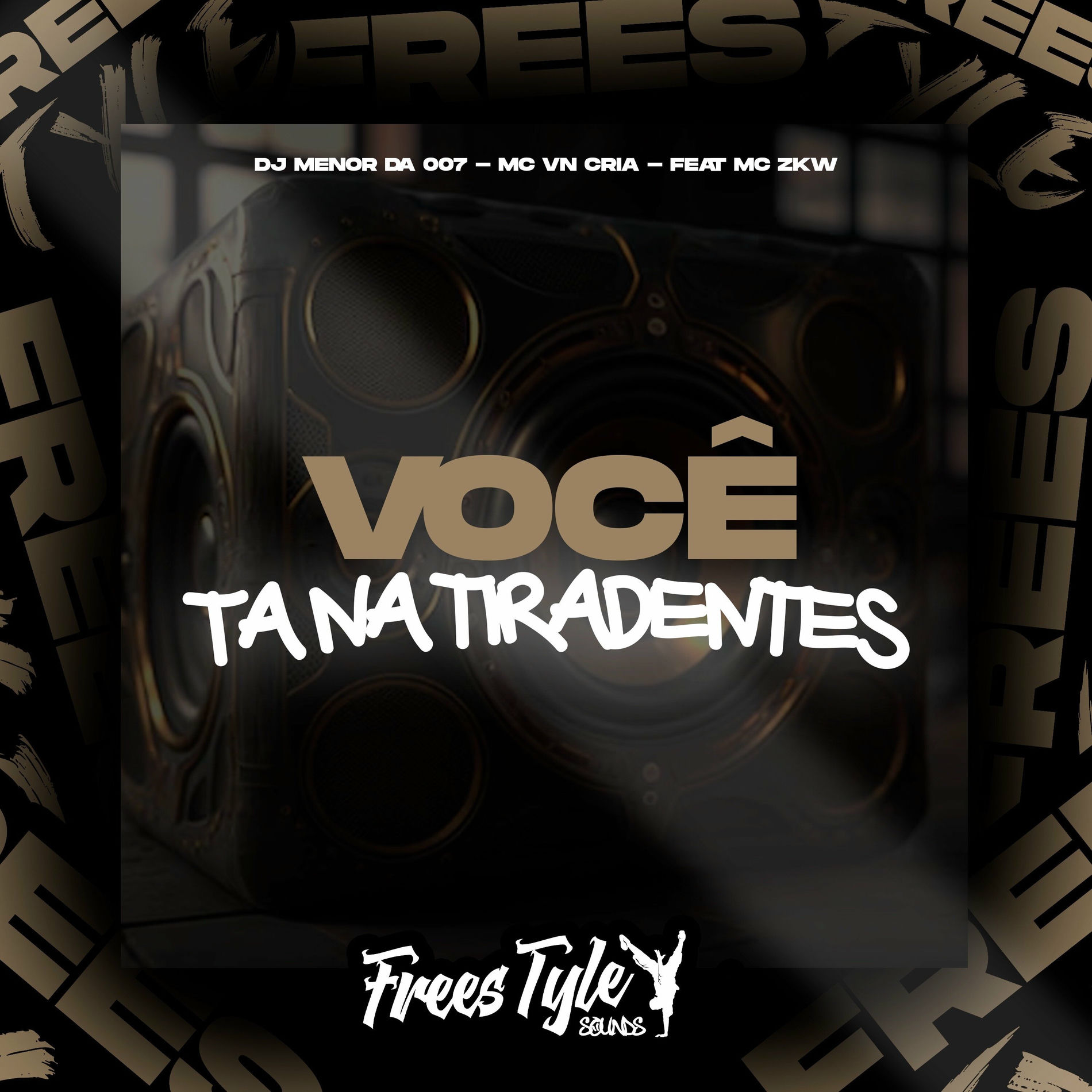 Album cover of Você Ta na Tiradentes