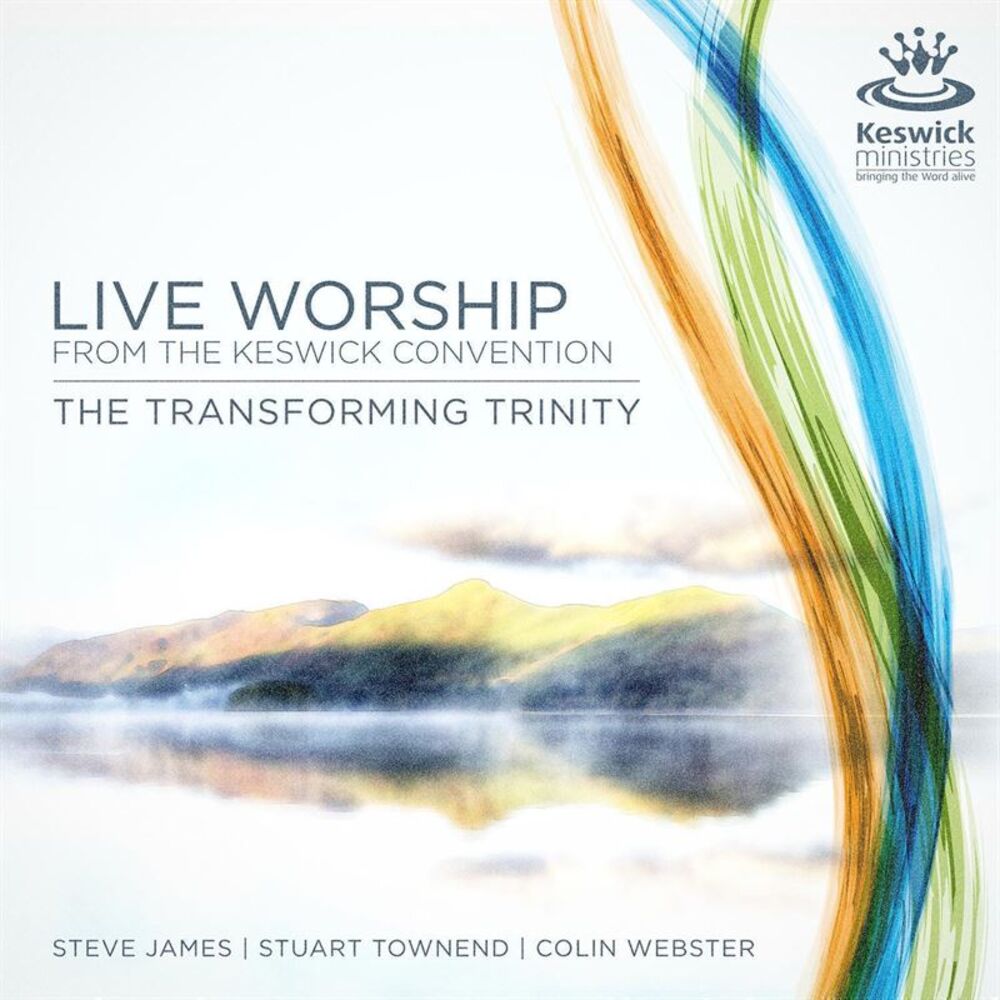 Picture of The Transforming Trinity: Live Worship from the Keswick Convention