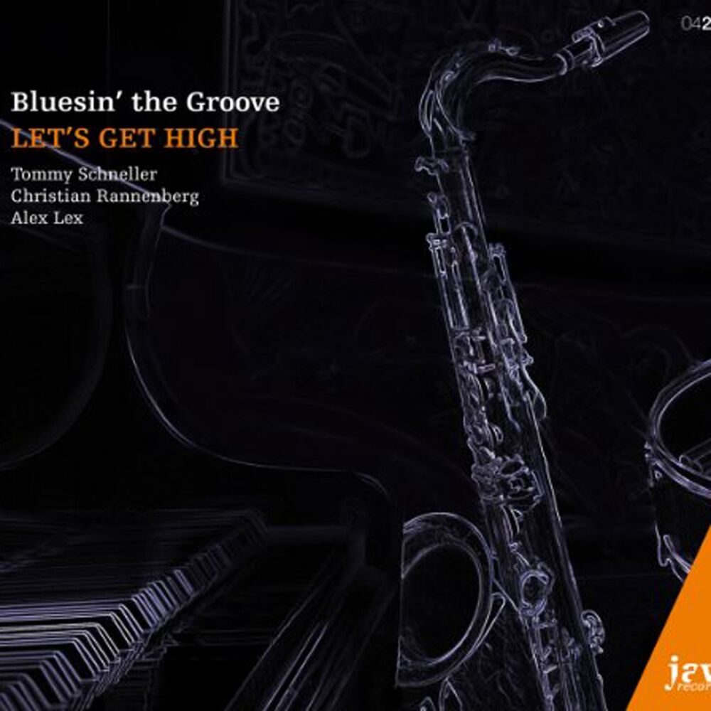 Picture of Bluesin' the Groove (Let's Get High)