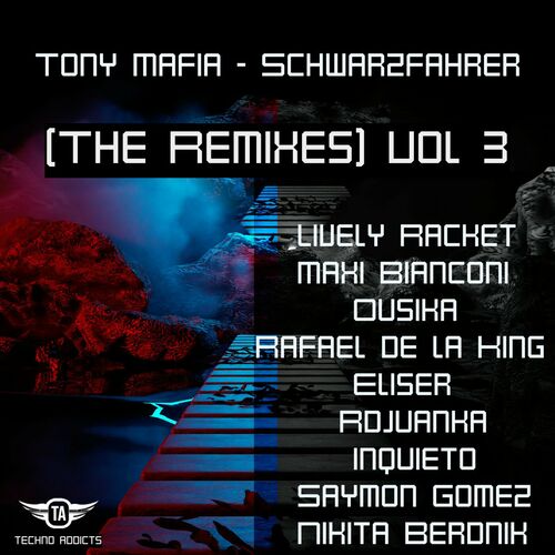  Tony Mafia - Schwarzfahrer (The Remixes) Vol. 3 (2024) 