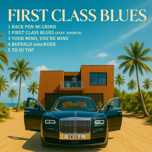 Skull – FIRST CLASS BLUES – EP