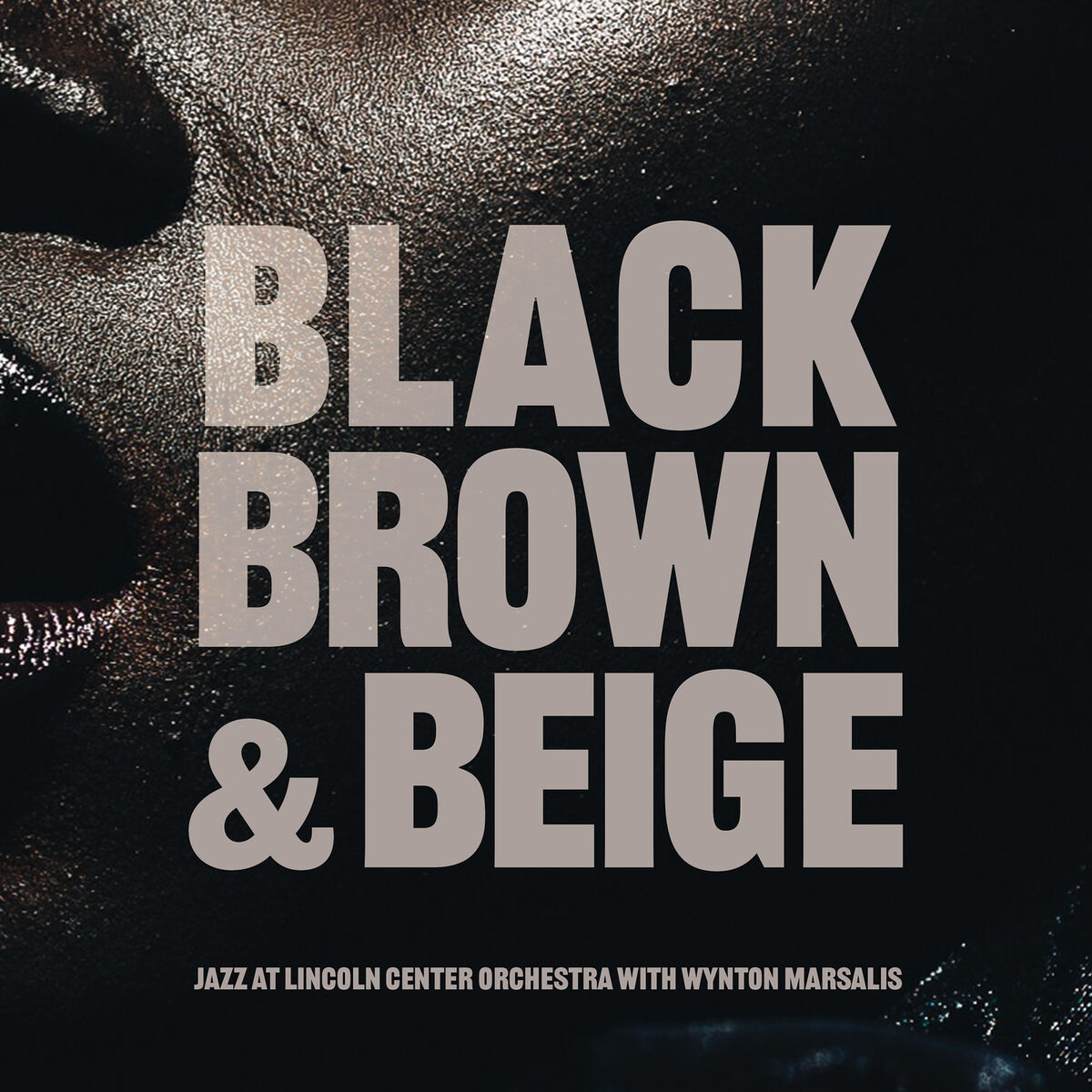 Album cover of Black, Brown and Beige