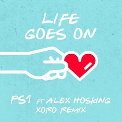 Cover of Life Goes On (feat. Alex Hosking) (Xoro Remix)