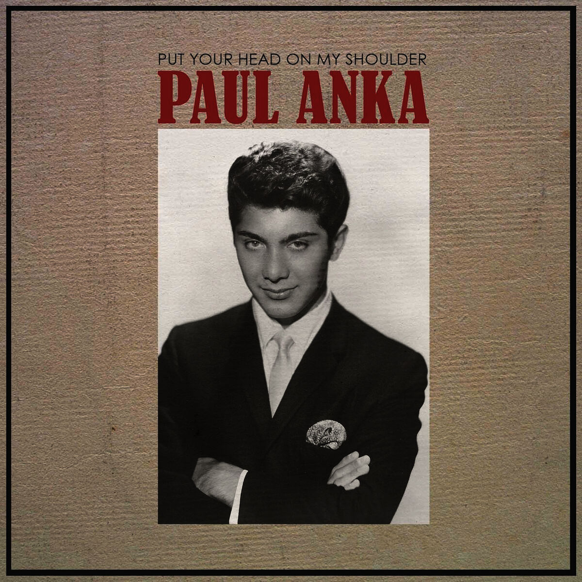 Album cover of Put Your Head on My Shoulder