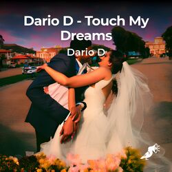 Cover of Touch My Dreams