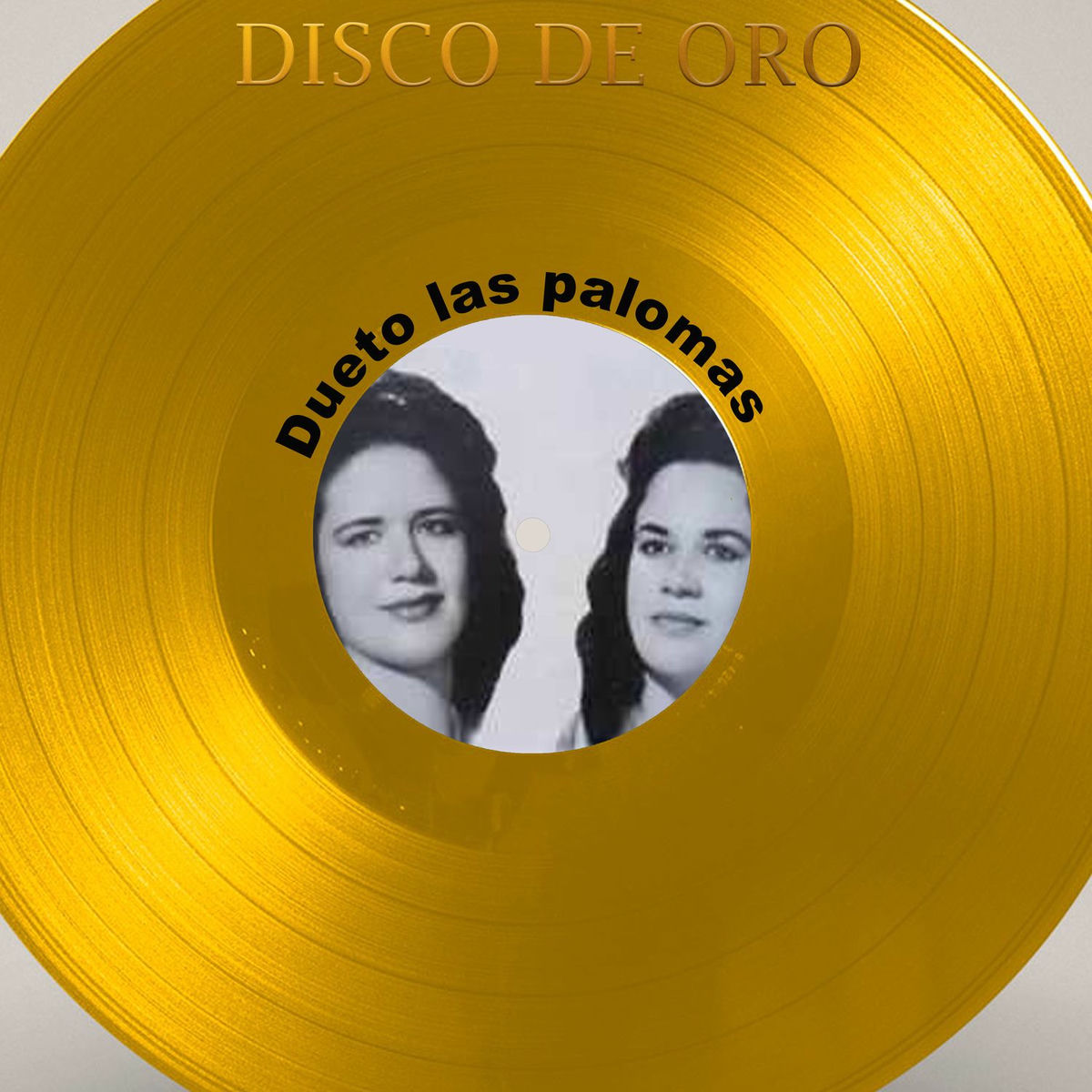 Album cover of Disco de Oro: Dueto Las Palomas