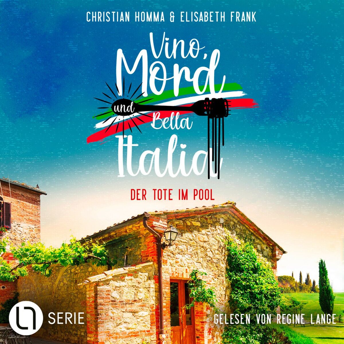 Album cover of Der Tote im Pool - Vino, Mord und Bella Italia!, Folge 5 (Ungekürzt)