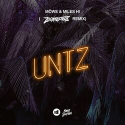 Cover of Untz (Zookeepers Remix)
