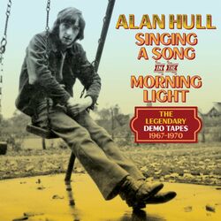 Cover of Singing A Song In The Morning Light: The Legendary Demo Tapes 1967-1970