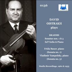 Cover of Brahms: Violin Sonatas Nos. 1 & 3, Opp. 78 & 108 (Remastered 2023)