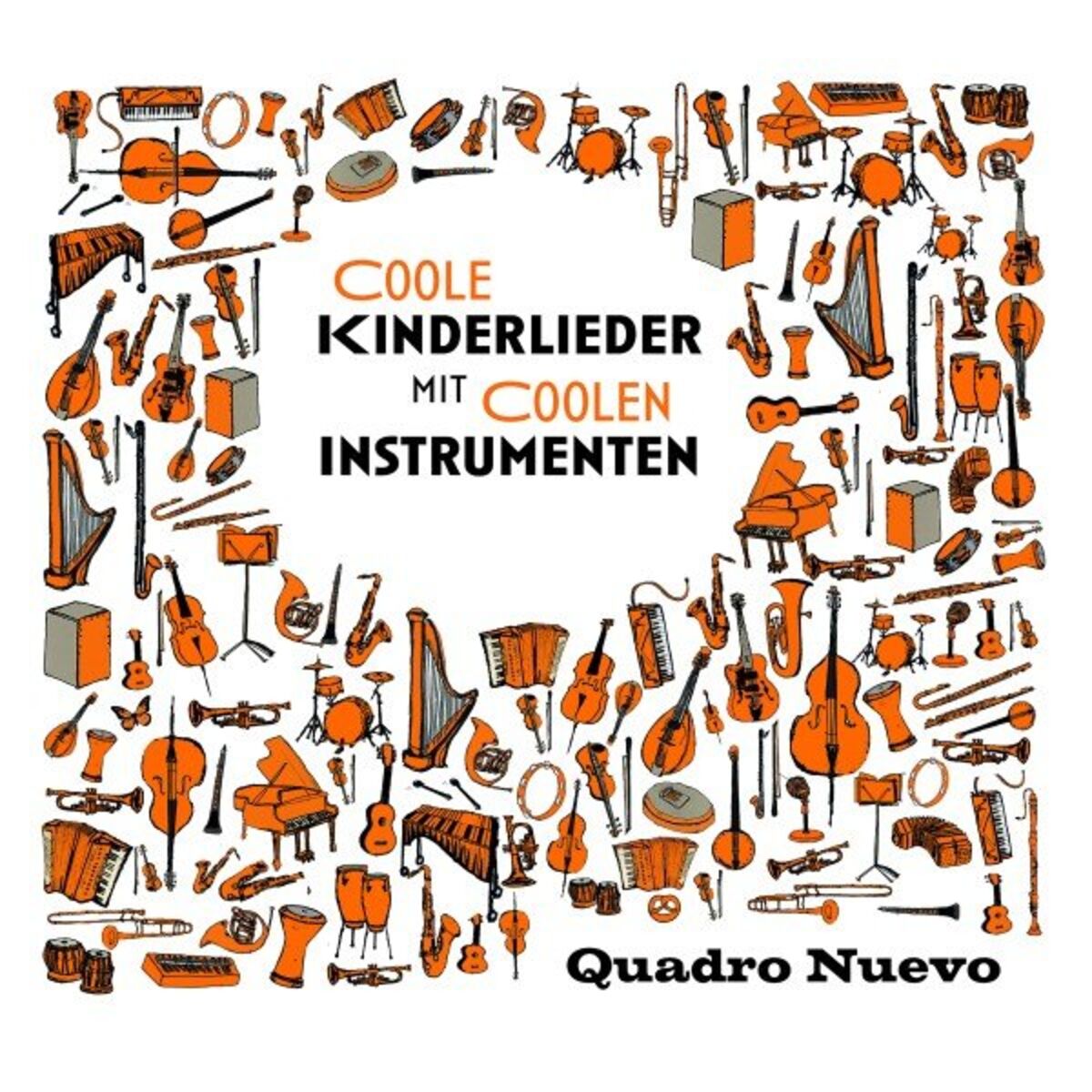 Album cover of Coole Kinderlieder mit coolen Instrumenten