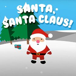 Cover of Santa, Santa Claus!