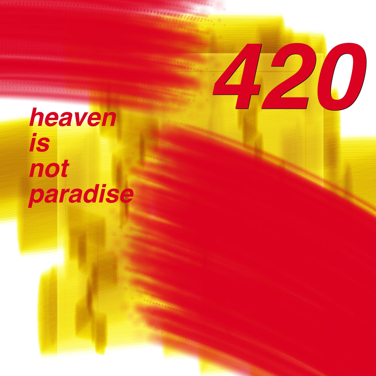 Album cover of Heaven Is Not Paradise