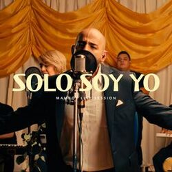 Cover of Solo Soy Yo - Mambos Live Session