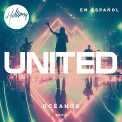 Cover of Océanos (Donde Mis Pies Pueden Fallar)