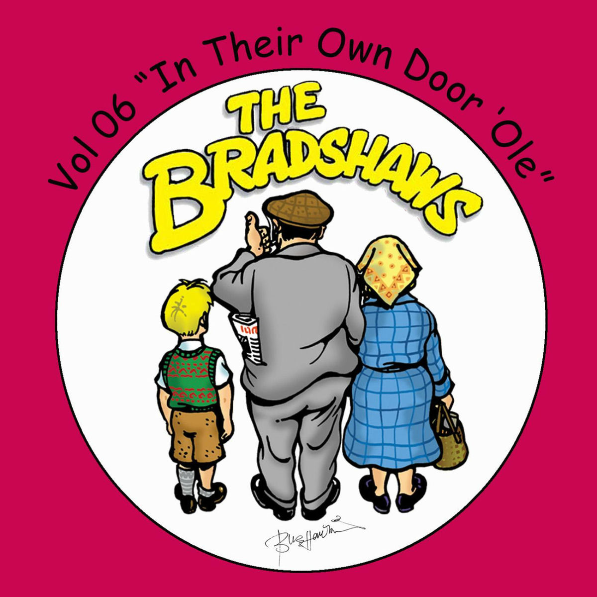 Album cover of The Bradshaws Vol. 6 - in Their Own Door