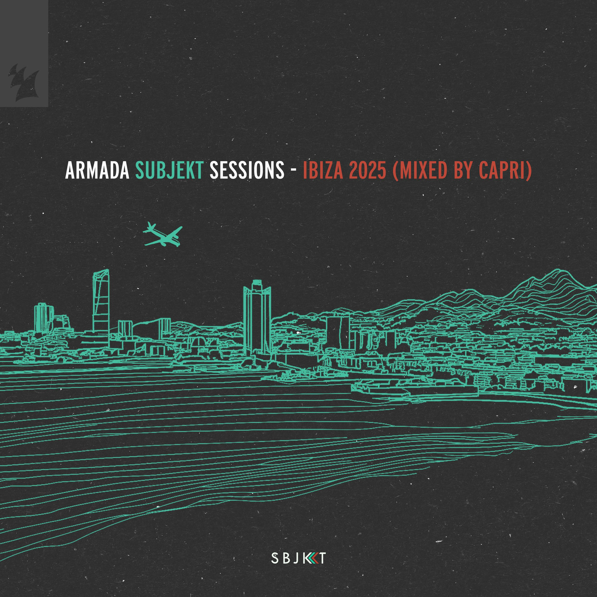 Album cover of Armada Subjekt Sessions - Ibiza 2025 (Mixed by Capri)
