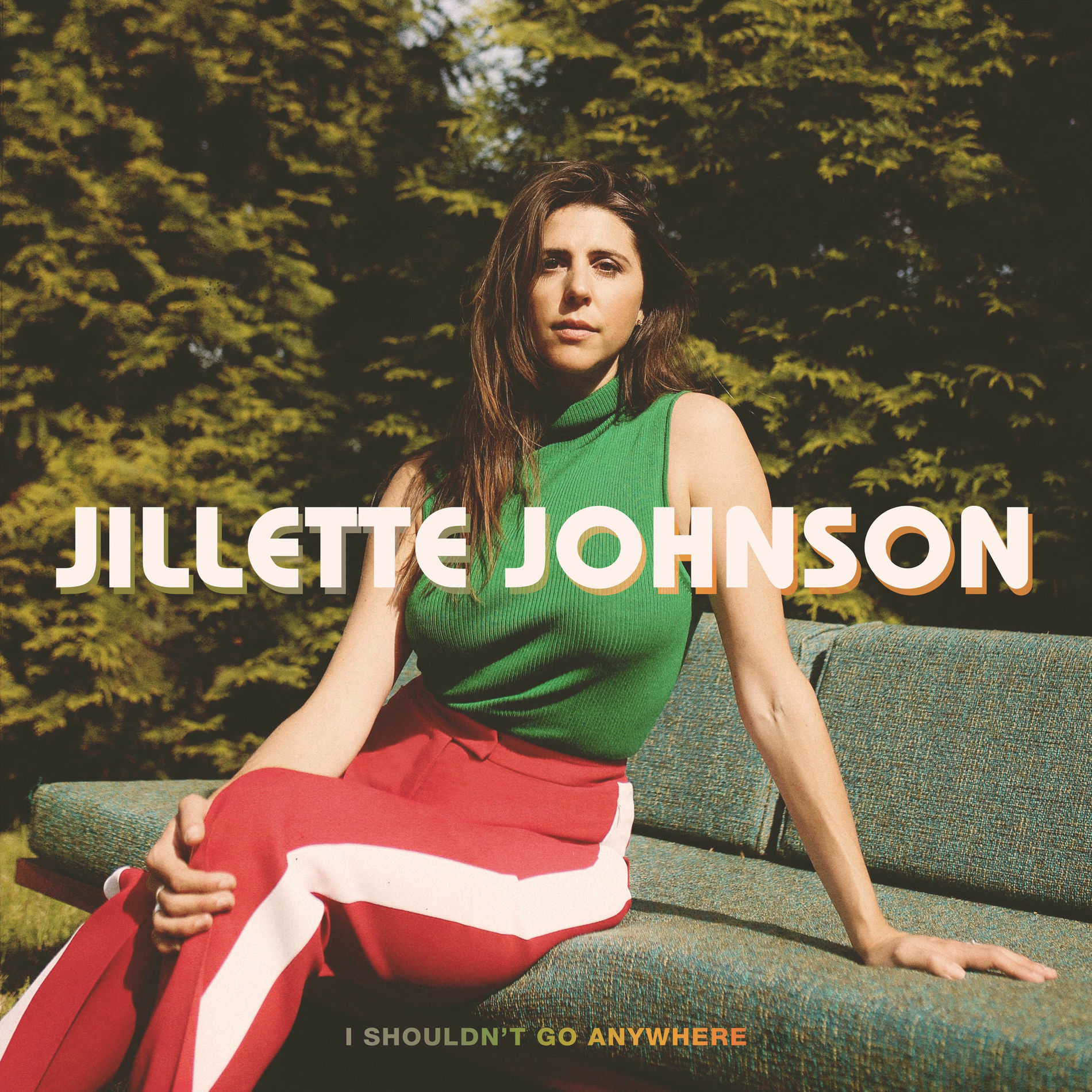 Album cover of I Shouldn't Go Anywhere
