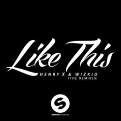 Cover of Like This (The Remixes)