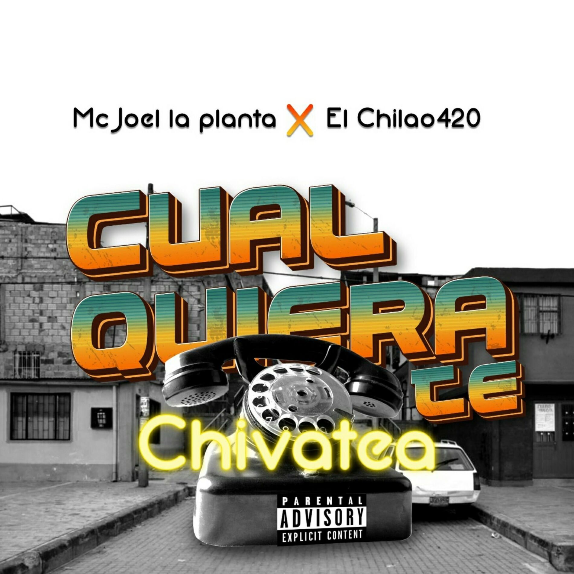 Album cover of CualQuiera Te Chivatea