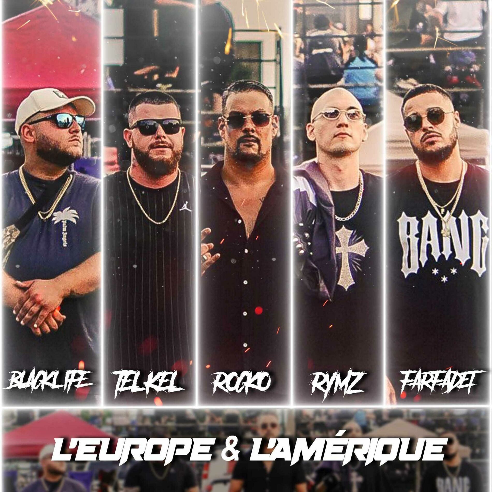 Album cover of L'europe & l'amérique (feat. Rocko2Lastreet, Farfadet & Rymz)