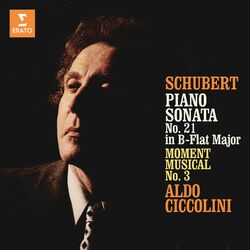 Cover of Schubert: Piano Sonata No. 21 in B-Flat Major & Moment musical No. 3