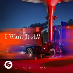 Cover of I Want It All (Club Mix)
