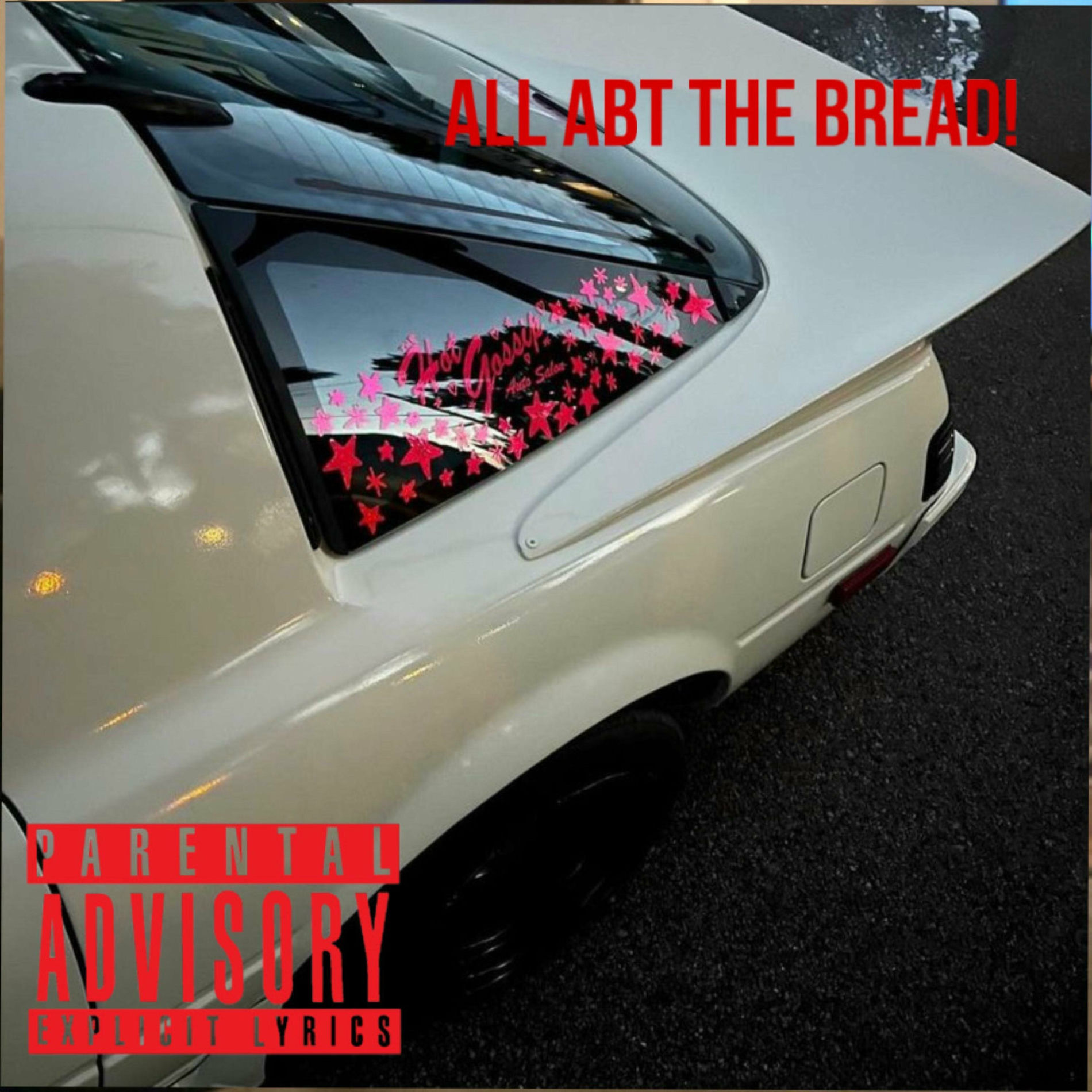 Album cover of all abt the bread!