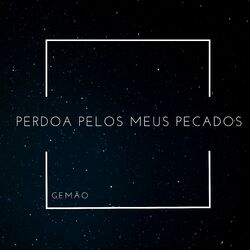 Cover of Perdoa pelos Meus Pecados (Remix)