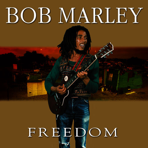 Bob Marley & The Wailers - Freedom | Deezer