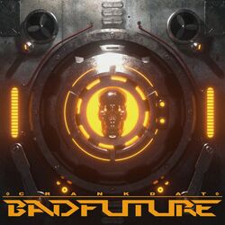 Cover of BADFUTURE