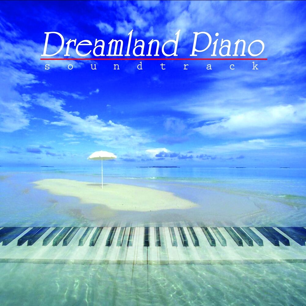 Picture of Dreamland Piano Soundtrack