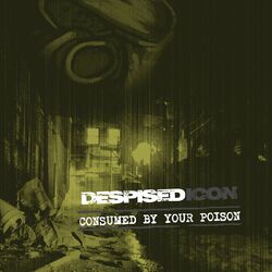 Cover of Consumed By Your Poison (Re-issue + Bonus 2022)