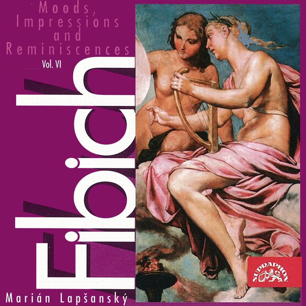 Picture of Fibich: Moods, Impressions and Reminiscences, Vol. 6