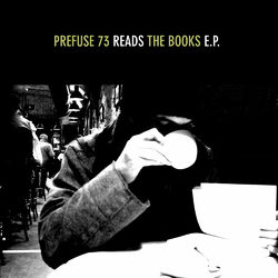 Cover of Prefuse 73 Reads The Books