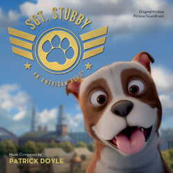 Cover of Sgt. Stubby: An American Hero (Original Motion Picture Soundtrack)