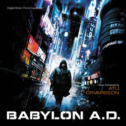 Cover of Babylon A.D. (Original Motion Picture Soundtrack)