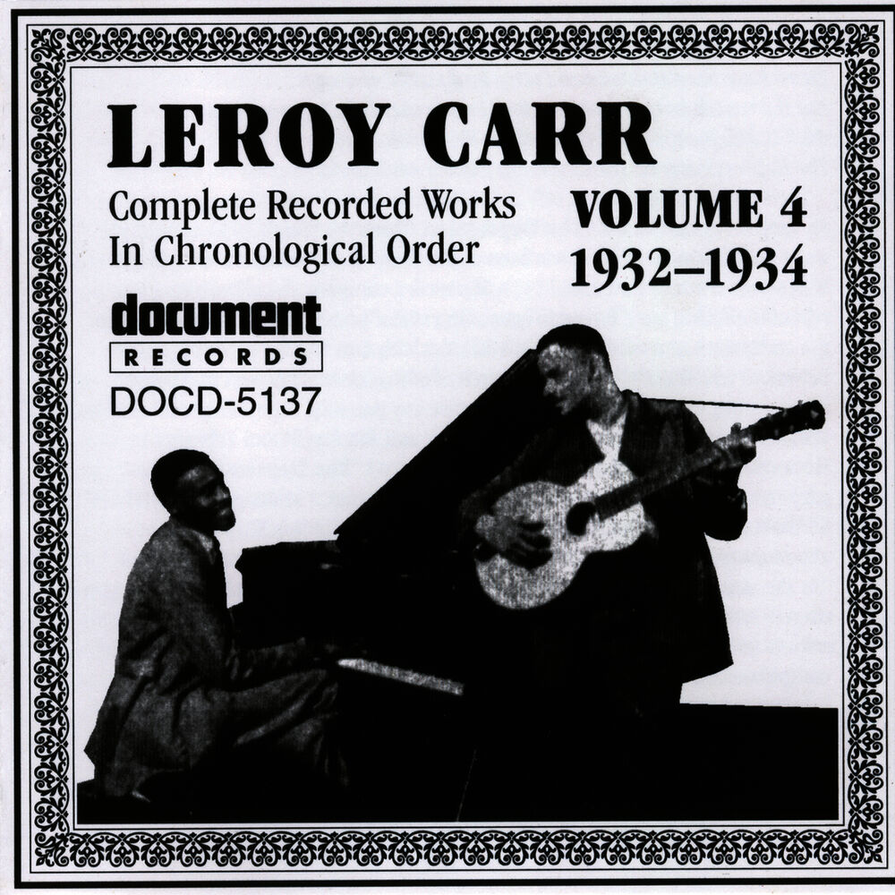 Picture of Leroy Carr Vol. 4 (1932-1934)