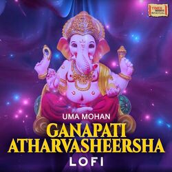 Cover of Ganapati Atharvasheersha (LoFi)