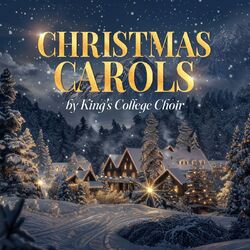 Cover of Christmas Carols by King's College Choir