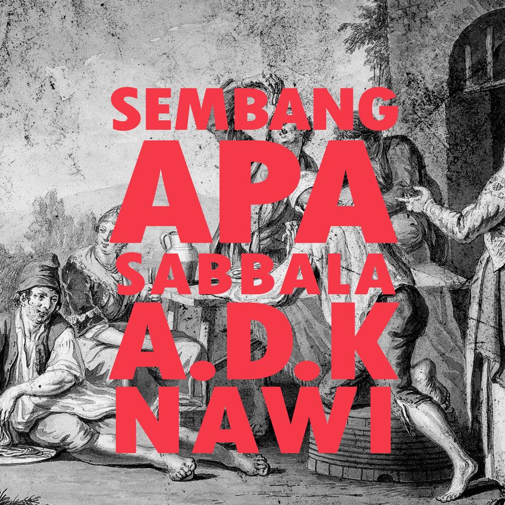 Picture of Sembang Apa (feat. A.D.K & Nawi)